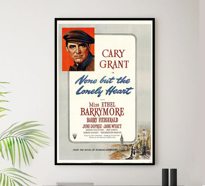 None But the Lonely Heart 1944 - Cary Grant - US - Classic Movie Poster