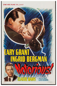 Notorious 1946 - Hitchcock - Belgium - Classic Movie Poster