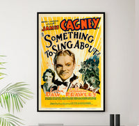 Something to Sing About 1937 - James Cagney - US - Classic Movie Poster