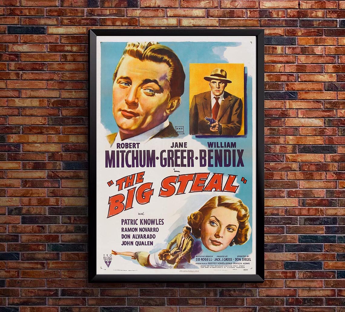 The Big Steal 1949 - Robert Mitchum - Vintage Classic Movie Poster