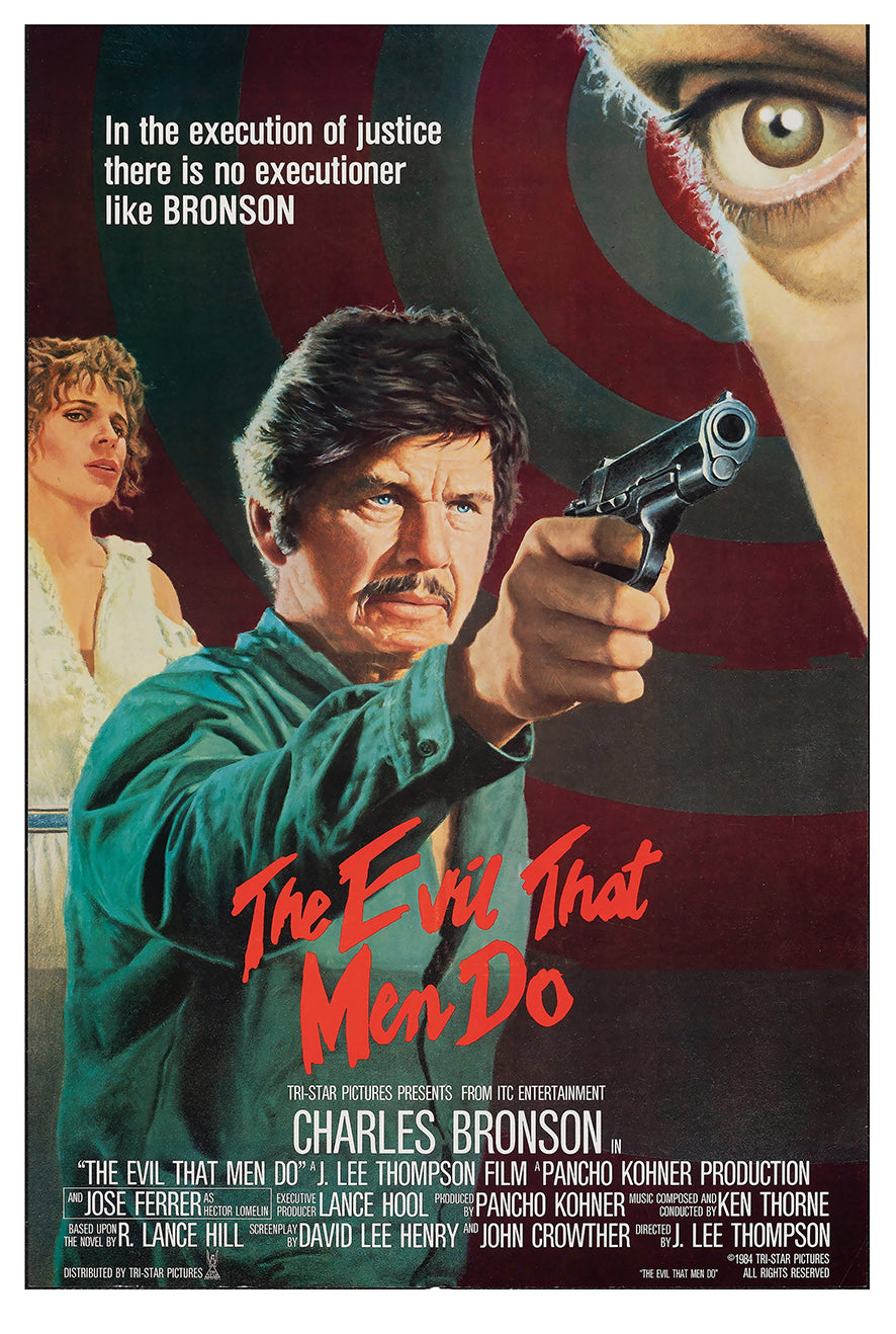 The Evil That Men Do 1984 - Charles Bronson - US (2) - Classic Movie Poster
