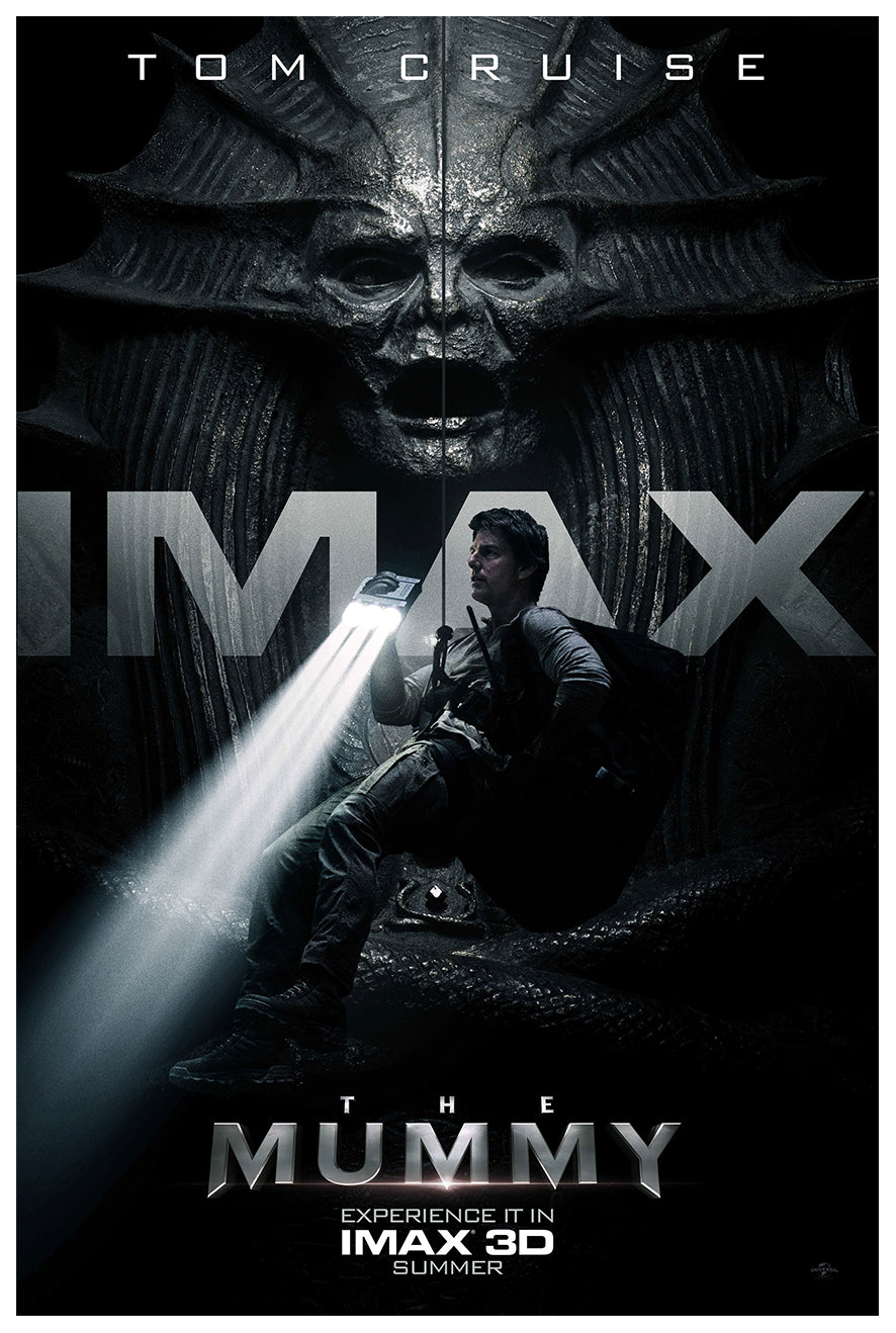 The Mummy 2017 - IMAX - Classic Movie Poster