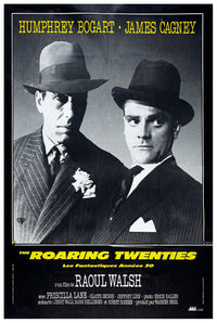 The Roaring Twenties 1939 - James Cagney - France - Classic Movie Poster