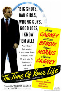 The Time of Your Life 1948 - James Cagney - US - Classic Movie Poster
