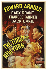 The Toast of New York 1937 - Cary Grant - US - Classic Movie Poster