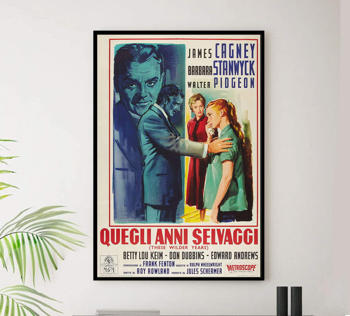 These Wilder Years 1956 - James Cagney - Italy - Classic Movie Poster