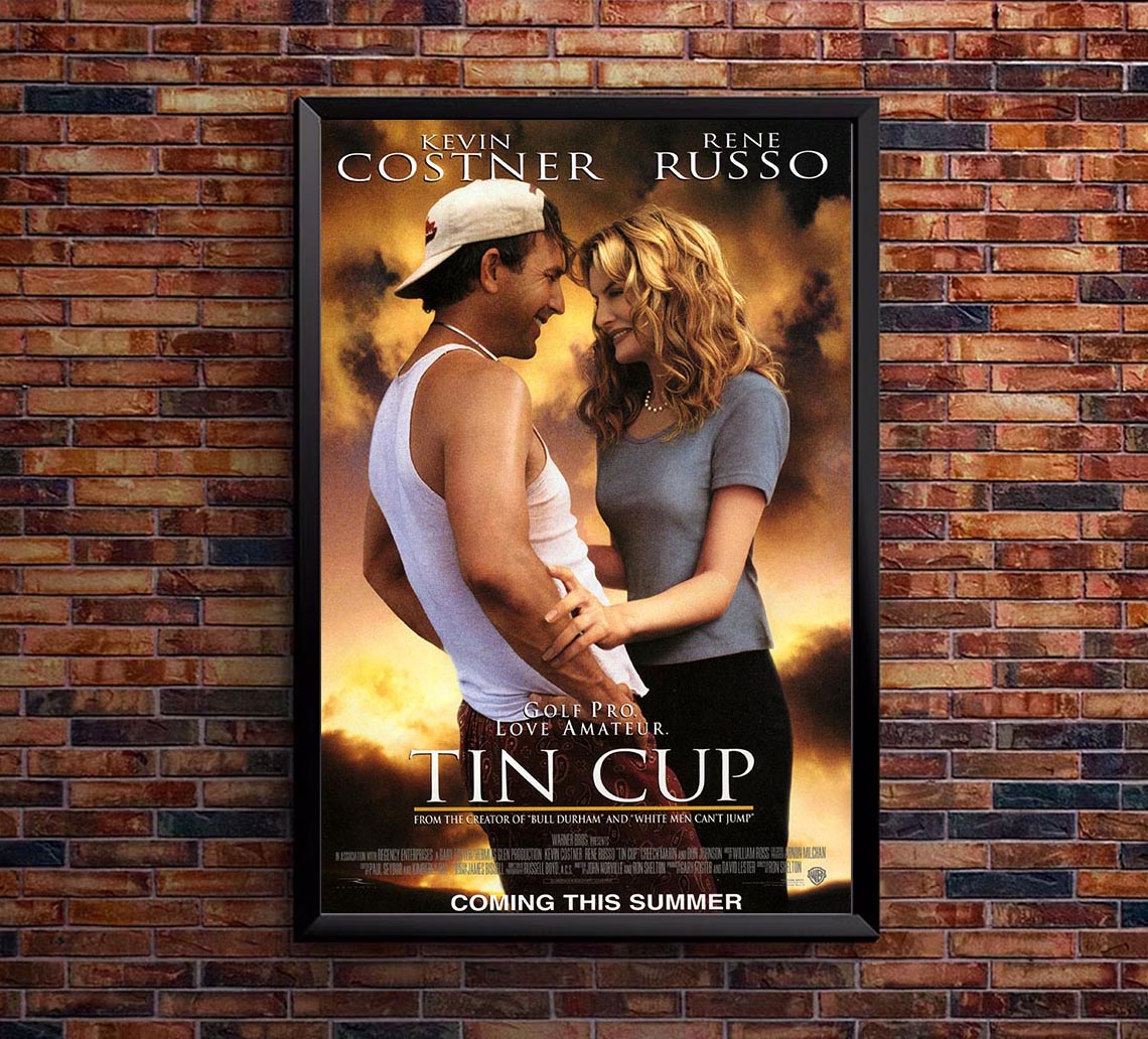 Tin Cup 1996 - Teaser - Kevin Costner - Vintage Classic Movie Poster