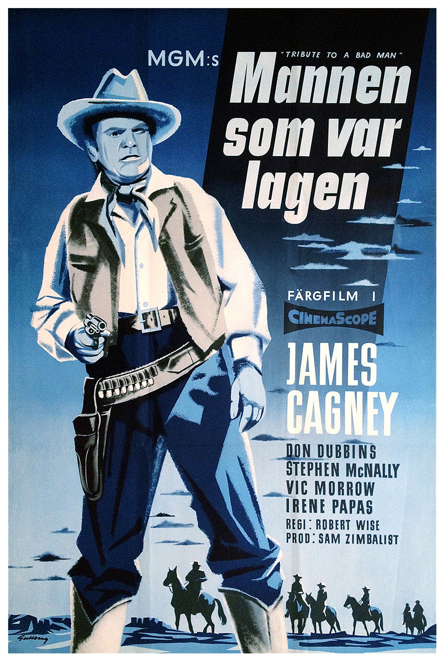 Tribute to a Bad Man 1956 - James Cagney - Sweden - Classic Movie Poster