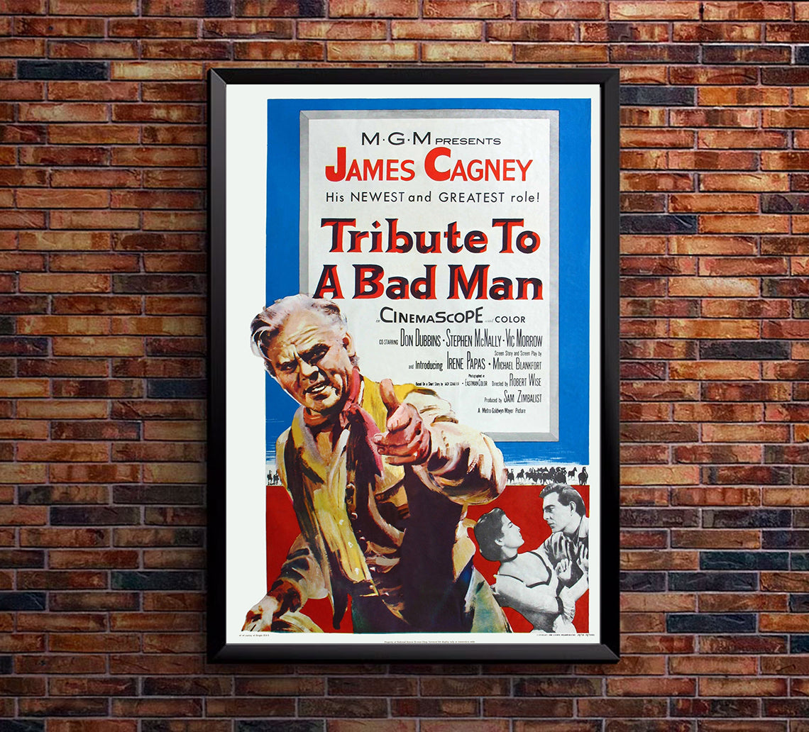 Tribute to a Bad Man 1956 - James Cagney - US - Classic Movie Poster