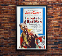 Tribute to a Bad Man 1956 - James Cagney - US - Classic Movie Poster