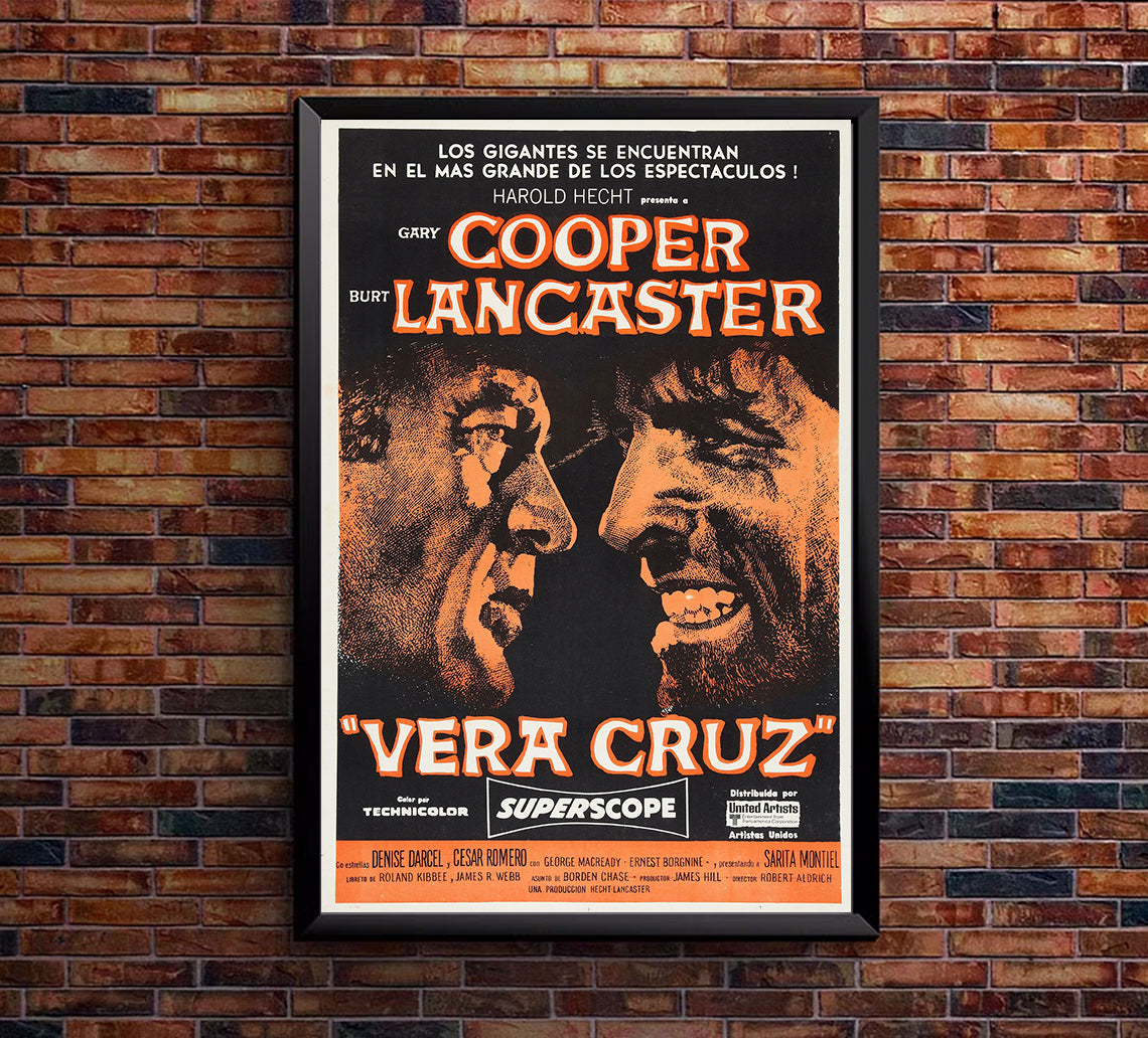 Vera Cruz 1954 - Charles Bronson - Argentina - Classic Movie Poster