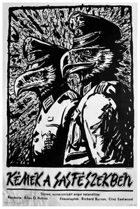 Where Eagles Dare 1968 - Richard Burton - Hungary - Classic Movie Poster