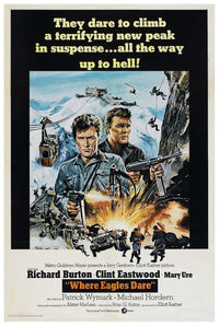 Where Eagles Dare 1968 - Richard Burton - US 2 - Classic Movie Poster