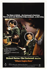 Where Eagles Dare 1968 - Richard Burton - US 3 - Classic Movie Poster