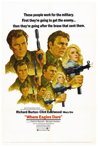 Where Eagles Dare 1968 - Richard Burton - US 4 - Classic Movie Poster