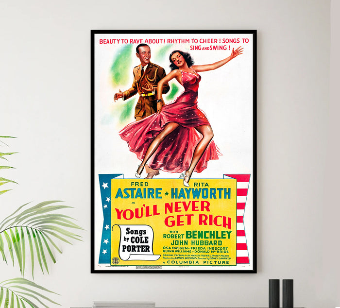 You'll Never Get Rich 1941 - Fred Astaire - US (2) - Classic Movie Poster