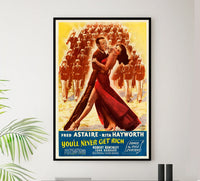 You'll Never Get Rich 1941 - Fred Astaire - US - Classic Movie Poster
