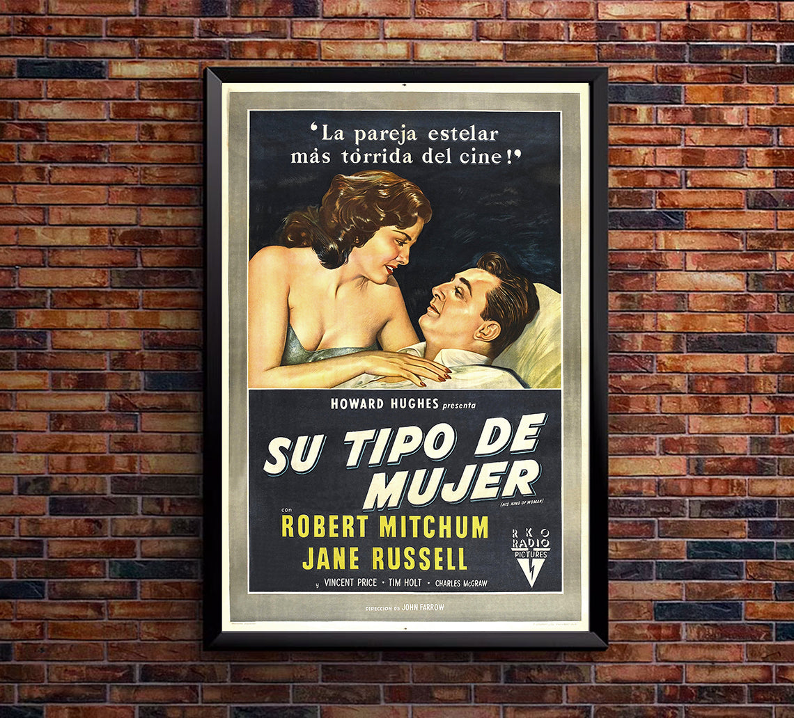 His Kind of Woman 1951 - Argentina - v1 - Classic Movie Poster