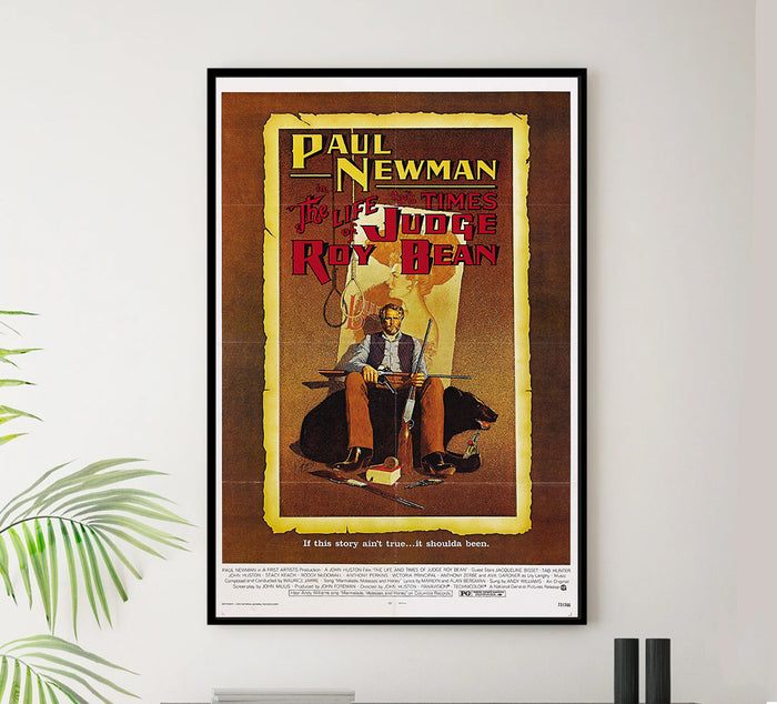 The Life and Times of Judge Roy Bean 1972 - Paul Newman - US - Classic Movie Poster