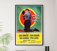 Until They Sail 1957 - Paul Newman - US (2) - Classic Movie Poster