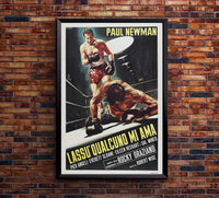 Somebody Up There Likes Me 1956 - Paul Newman - Italy (2) - Classic Movie Poster