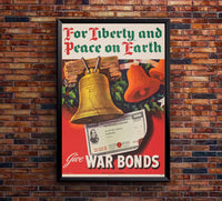 Give War Bonds - Liberty and Peace - Christmas - WW2 Poster