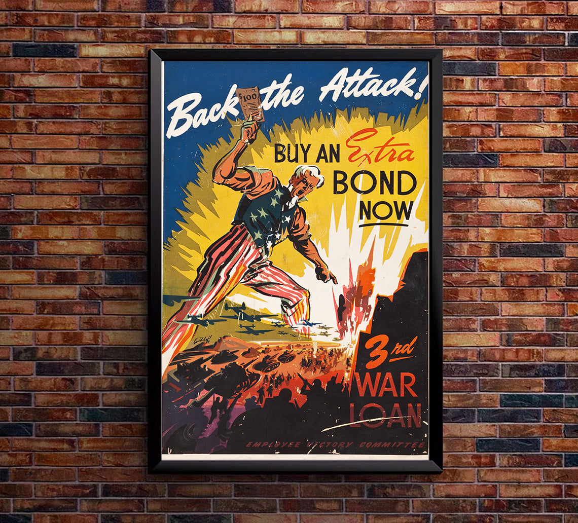 Back the Attack - Unlce Sam - 3rd War Loan - WW2 Poster