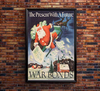 A Present with a Future - Christmas War Bonds - WW2 Poster