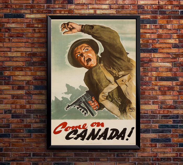 Come on Canada - WW2 Poster