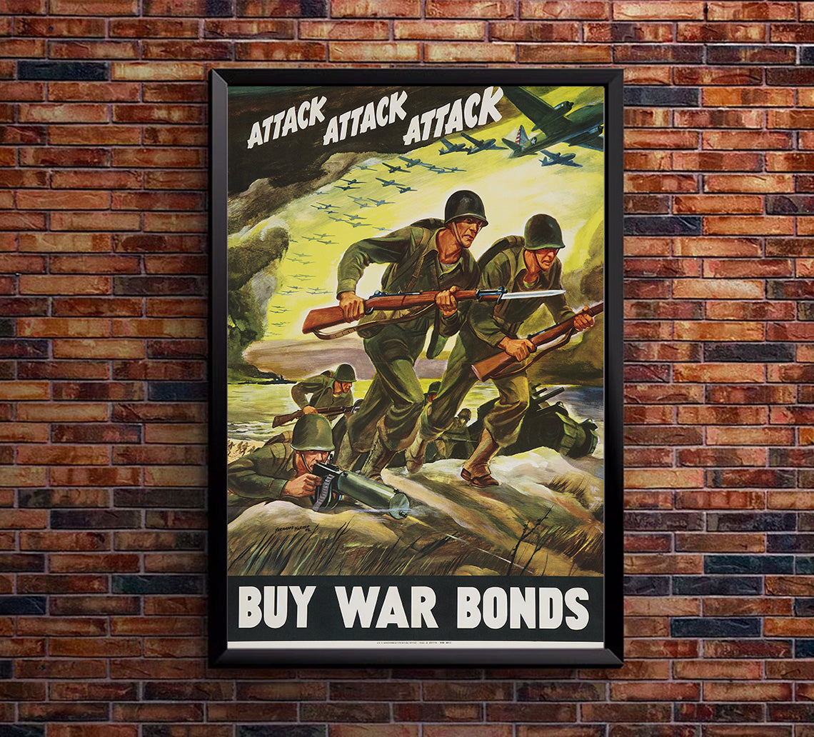 Attack - War Bonds - WW2 Poster