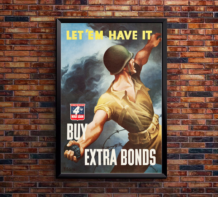 Let'em have It - 4th War Loan - War Bonds - WW2 Poster