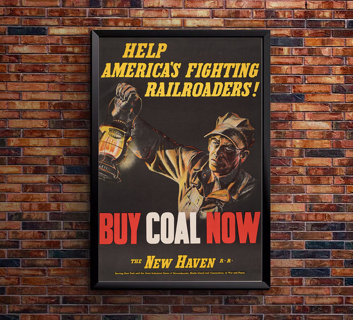 New haven Railroad - Buy Coal Now - WW2 Poster