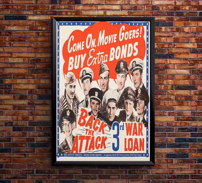 Back the Attack - War Bonds - Reagan - Gable - WW2 Poster