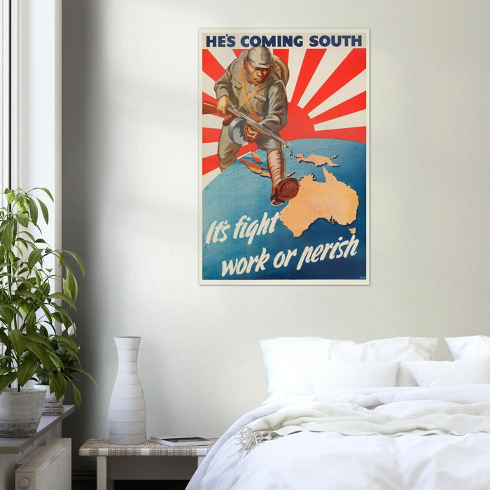 He's Coming South - World War 2 Poster - WW2 Vintage Poster