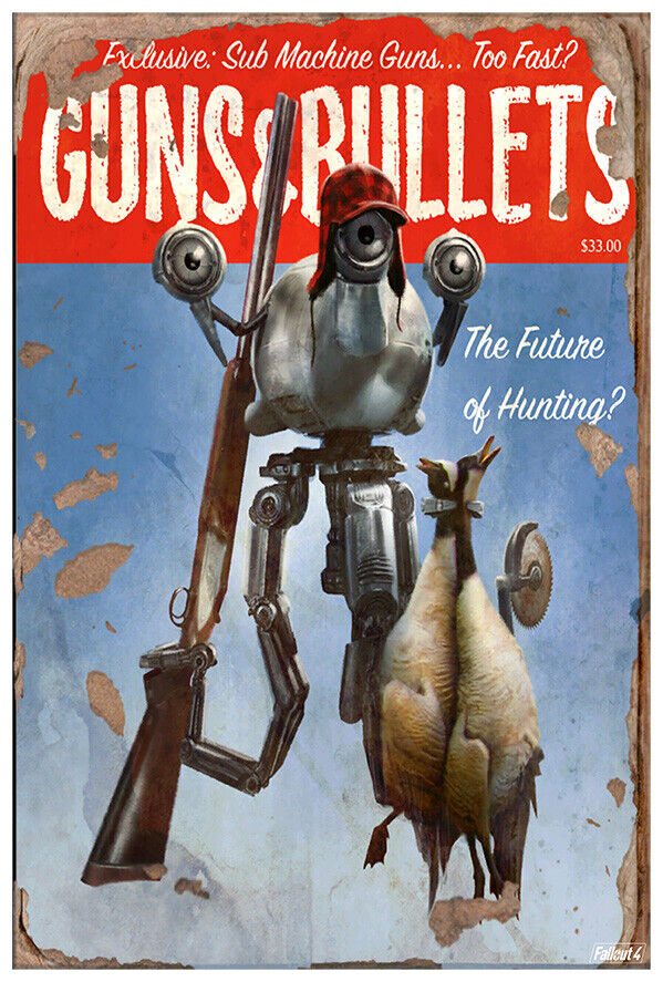 Guns & Bullets - The Future of Hunting - Fallout 4 Poster