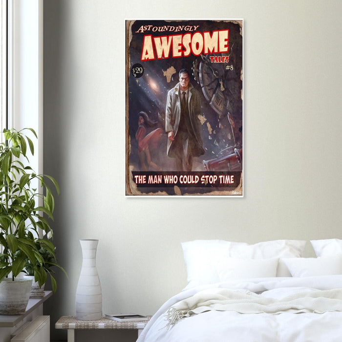 Astoundingly Awesome Tales - The Man Who Could Stop Time - Fallout 4 Poster