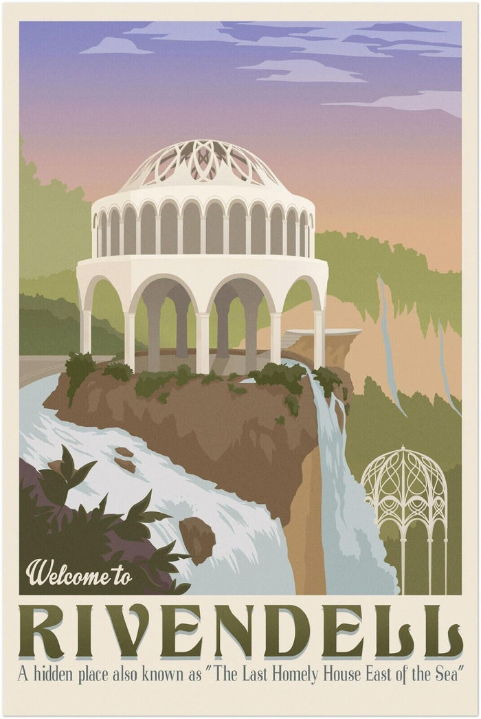 Welcome to Rivendell - Lord of the Rings Travel Poster