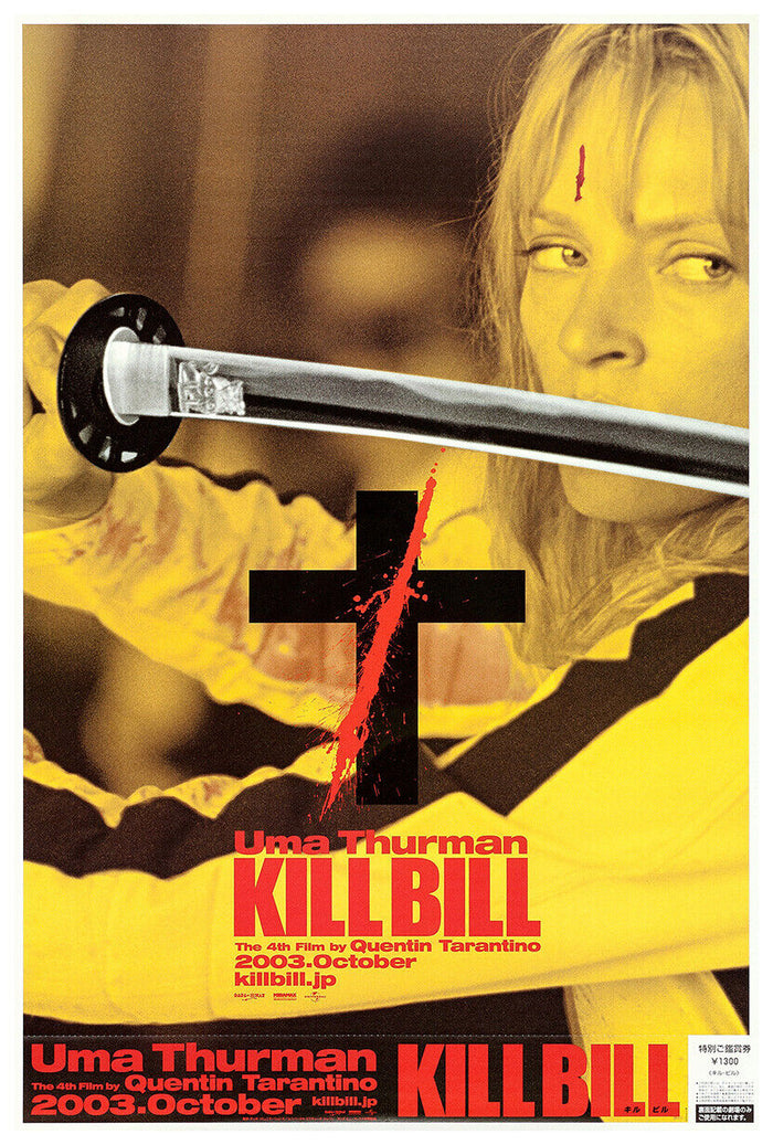 Kill Bill - Volume 1 - Quentin Tarantino - Movie Poster - Teaser #4