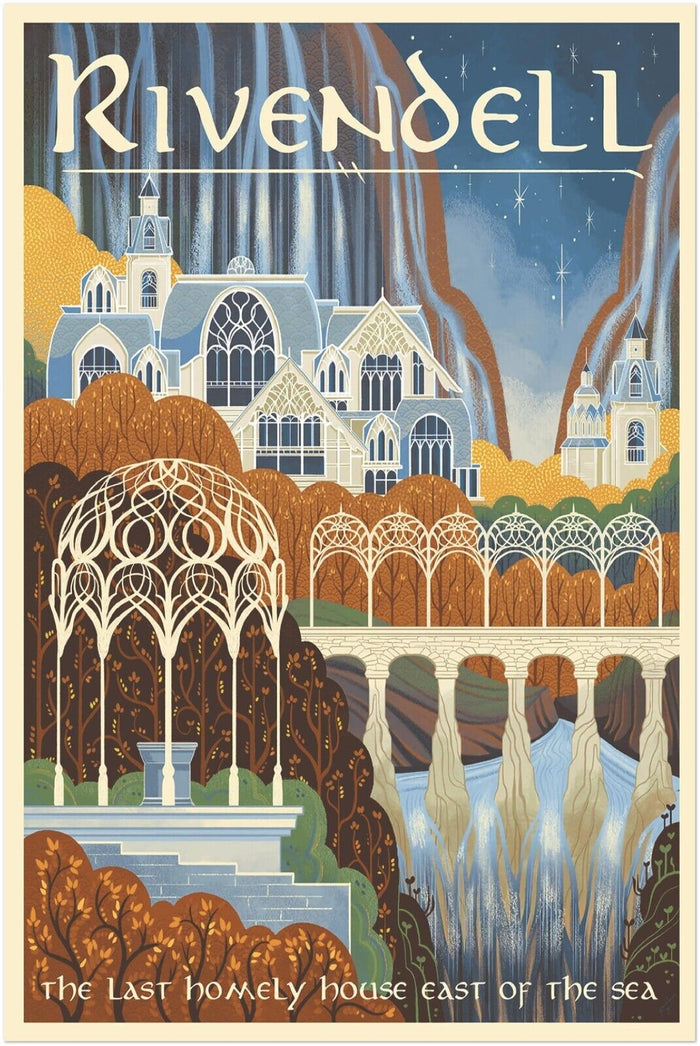 Rivendell - The Last Homely Place - Lord of the Rings Poster