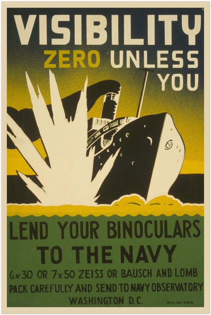 Lend Your Binoculars - Navy - World War 2 Poster - WW2 Vintage Poster