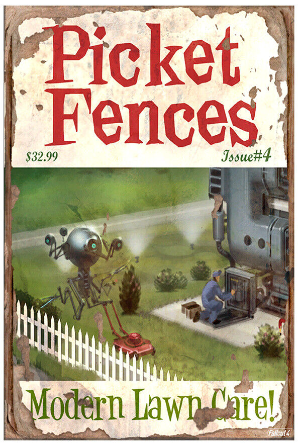 Picket Fences - Modern lawn Care - Fallout 4 Poster