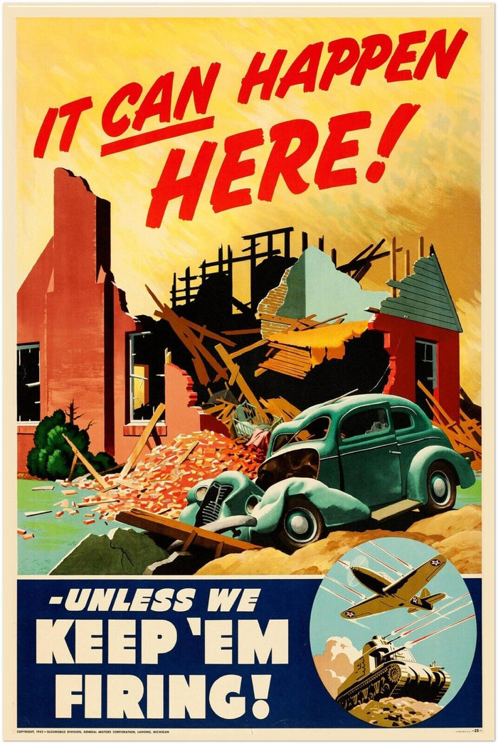 It Can Happen Here - World War 2 Poster - WW2 Vintage Poster