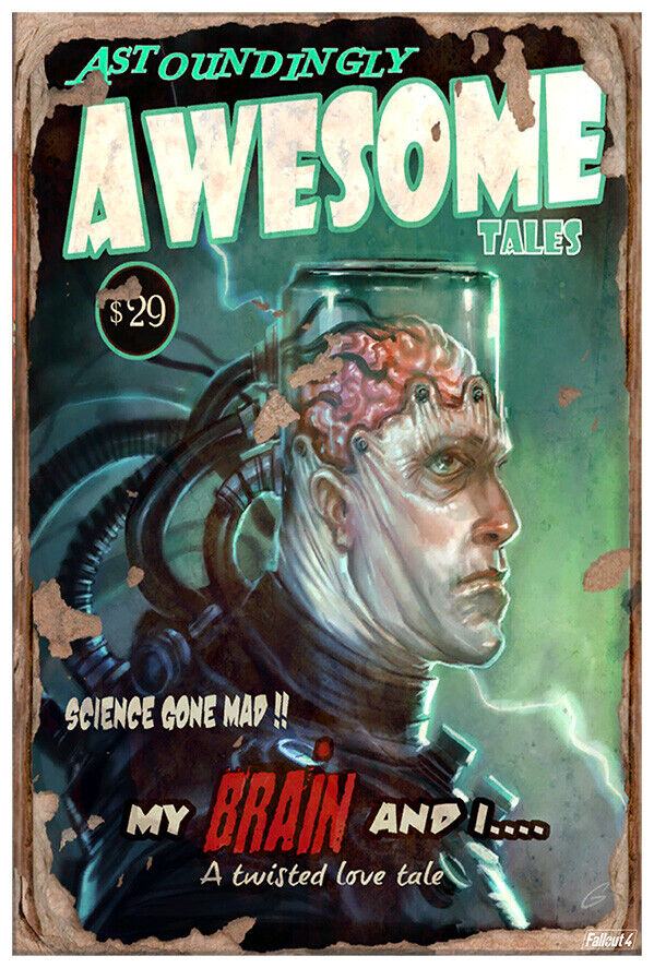 Astoundingly Awesome Tales - My Brain and I - Fallout 4 Poster