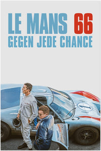 Ford vs Ferrari - Le Mans - Movie Poster - Teaser German Version