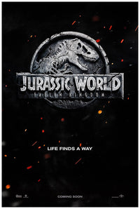 Jurassic World - Fallen Kingdom - 2018 - Movie Poster - US Release - Teaser #1