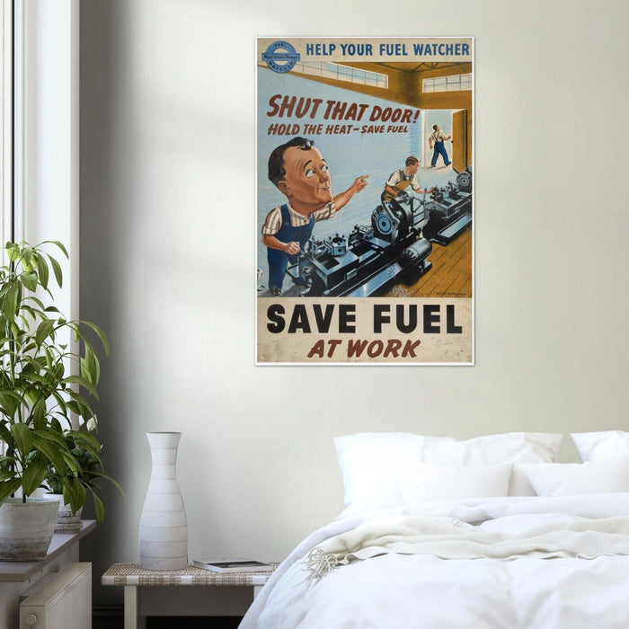 Save Fuel at Work - WW2 Vintage Poster - World War 2 Poster