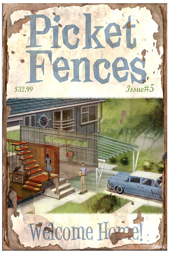 Picket Fences - Welcome Home - Fallout 4 Poster