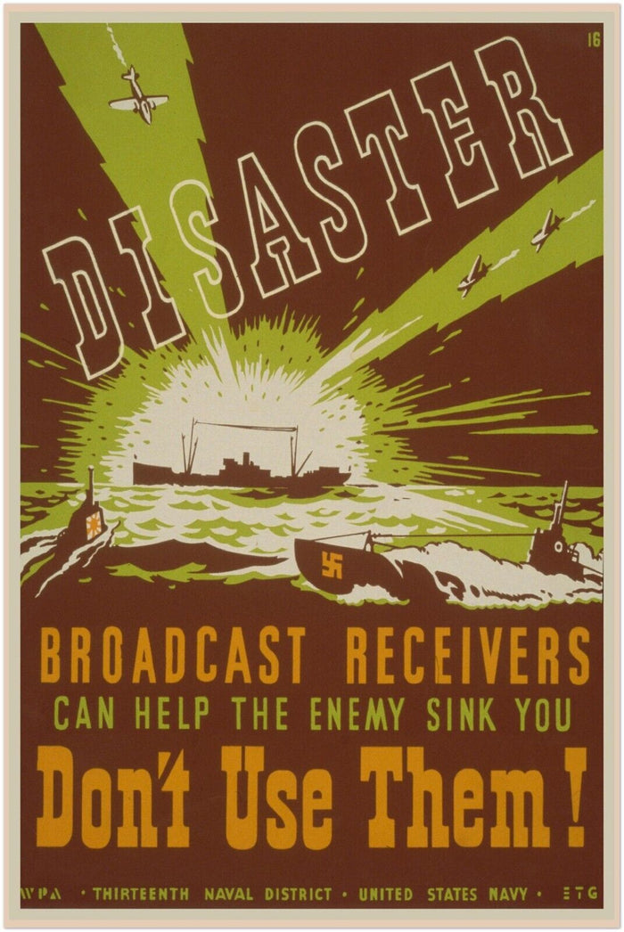 Disaster - Don't Use Them - World War 2 Poster - WW2 Vintage Poster