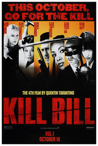 Kill Bill - Volume 1 - Quentin Tarantino - Movie Poster - Teaser #1