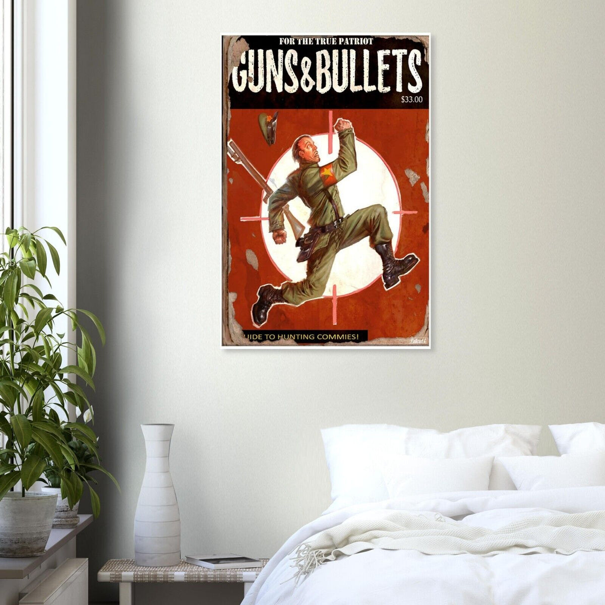 Guns & Bullets - Guide to Hunting Communist - Fallout 4 Poster